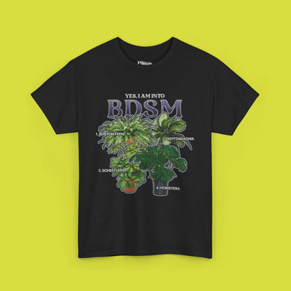 Yes I am into BDSM | Unisex Heavy Cotton Tee