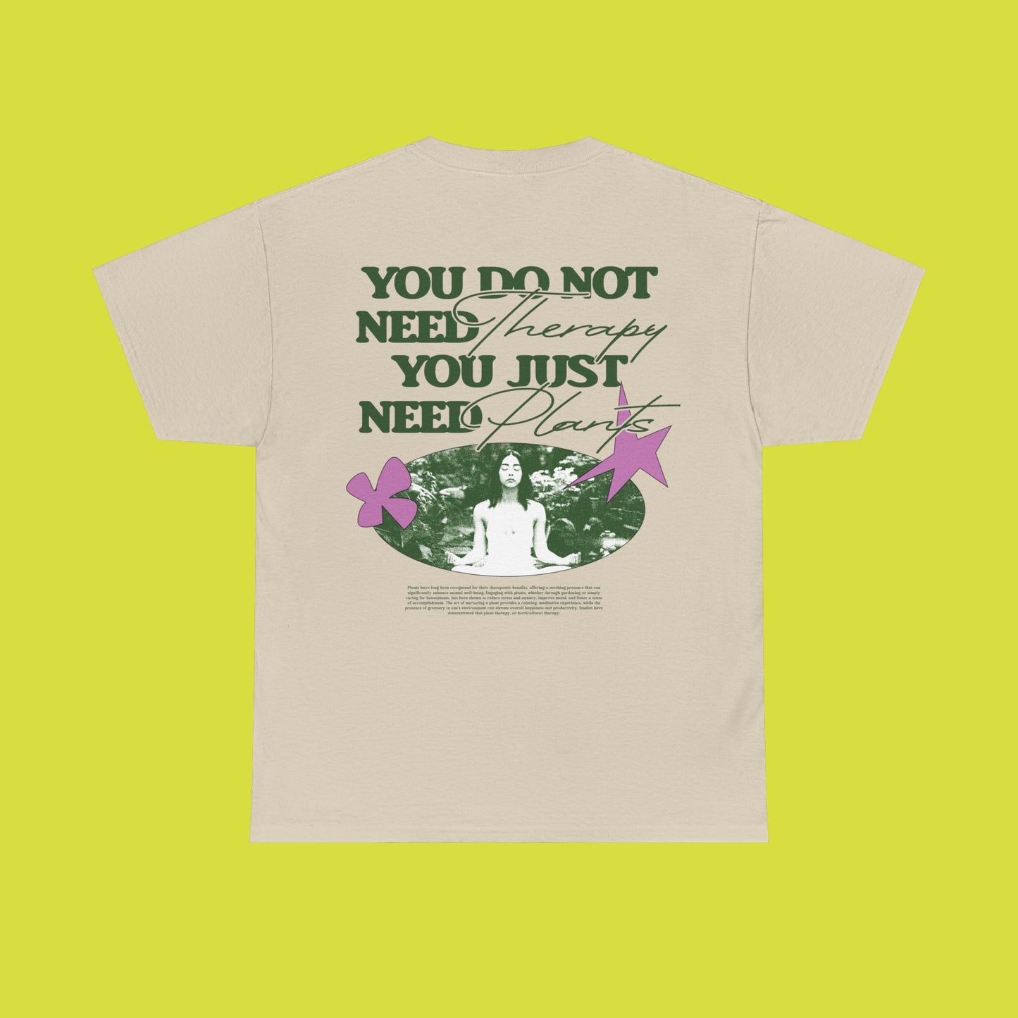 You do not need therapy, you need plants | Unisex Heavy Cotton Tee